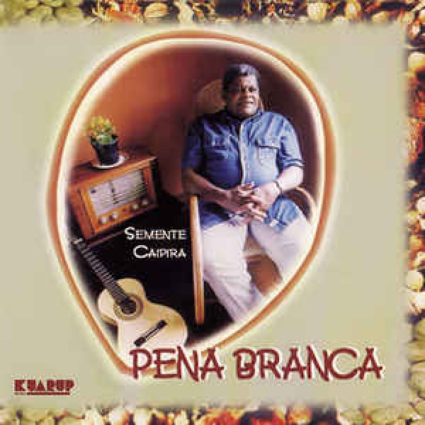 CD Pena Branca - Semente Caipira