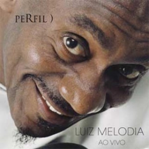 CD Luiz Melodia - Perfil - Ao Vivo