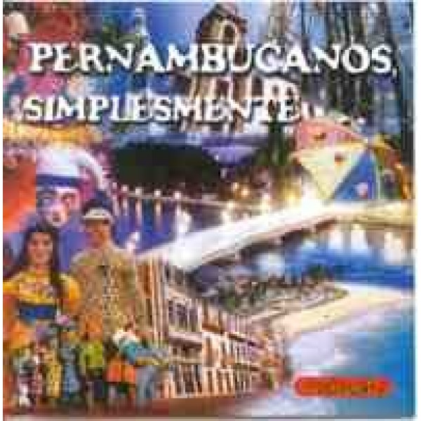 CD Pernambucanos, Simplesmente