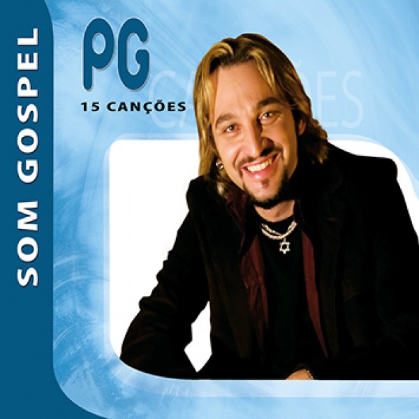 CD PG - Som Gospel: 15 Canções (Digipack)
