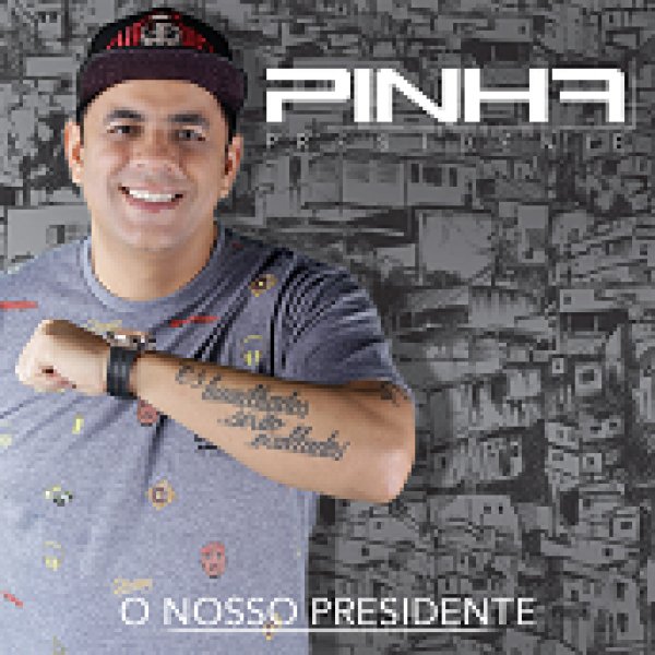 CD Pinha Presidente - O Nosso Presidente