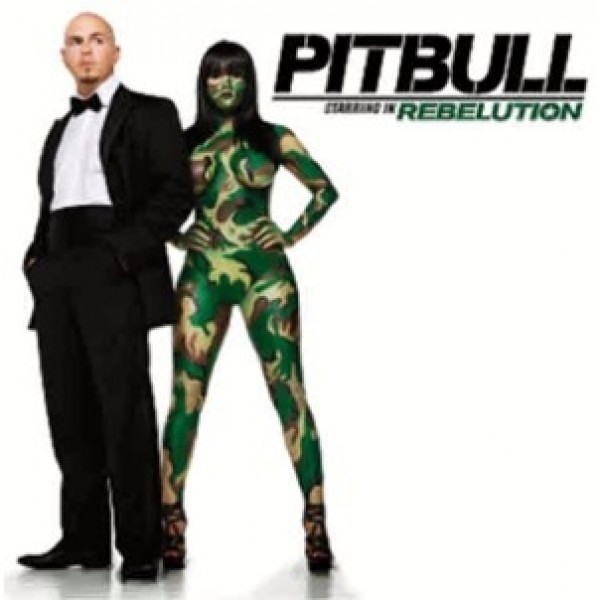 CD Pitbull - Starring In Rebelution