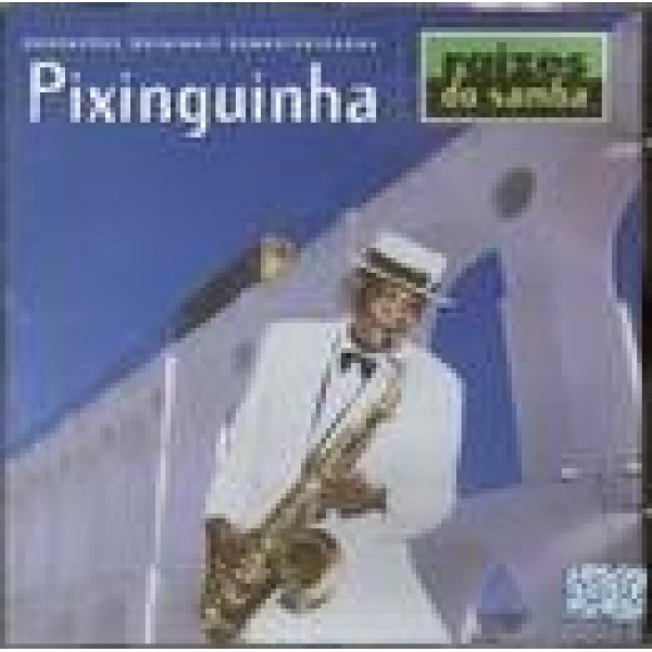 CD Pixinguinha - Raízes do Samba