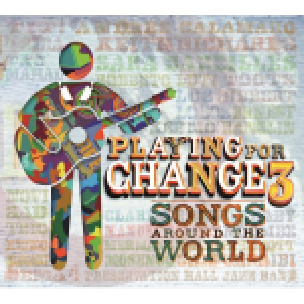 CD + DVD Playing For Change 3 - Songs Around The World