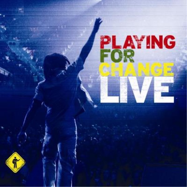 CD + DVD Playing For Change Live