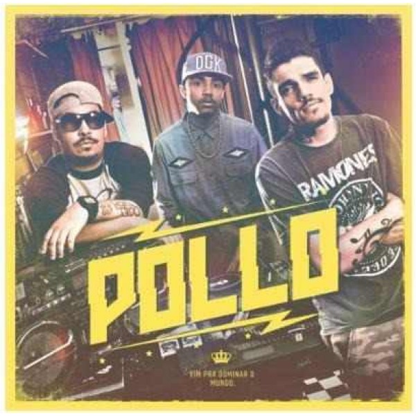CD Pollo - Vim Pra Dominar o Mundo