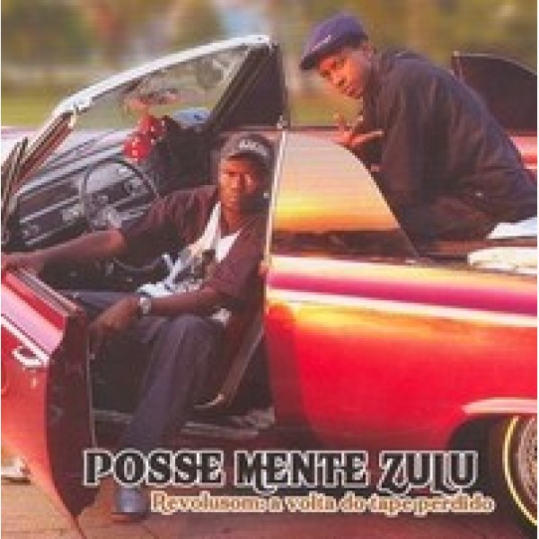 CD Posse Mente Zulu - Revolusom: A Volta do Tape Perdido