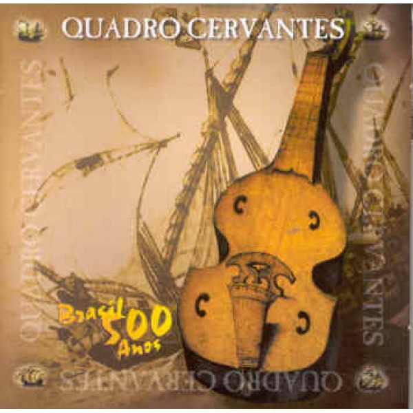 CD Quadro Cervantes - Brasil 500 Anos
