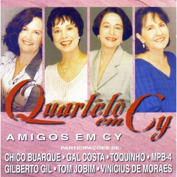 CD Quarteto Em Cy - Amigos Em Cy