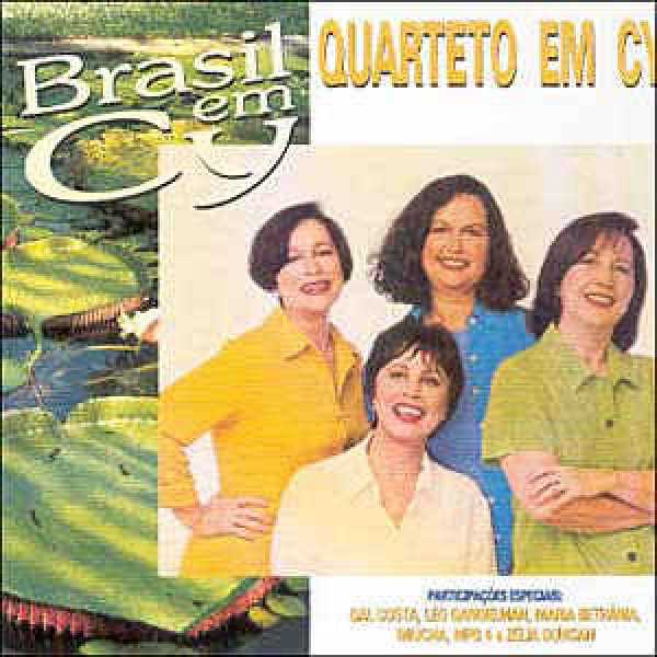 CD Quarteto Em Cy - Brasil Em Cy
