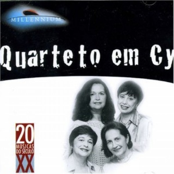 CD Quarteto Em Cy - Millennium