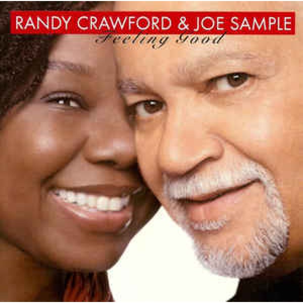 CD Randy Crawford & Joe Sample - Feeling Good