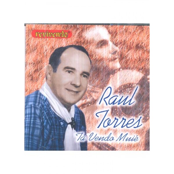 CD Raul Torres - Tá Vendo Muié