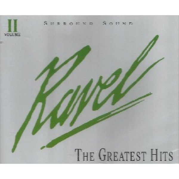 CD Ravel - The Greatest Hits Vol. 2