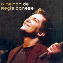 CD Regis Danese - O Melhor De
