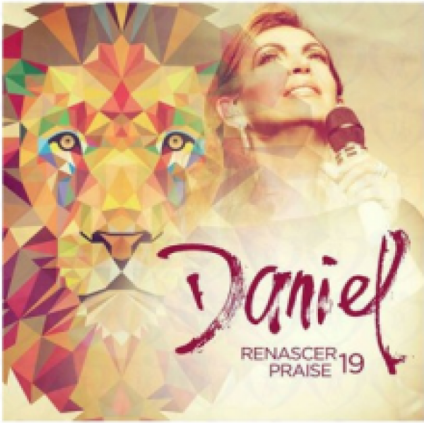 CD Renascer Praise - Daniel Vol. 19