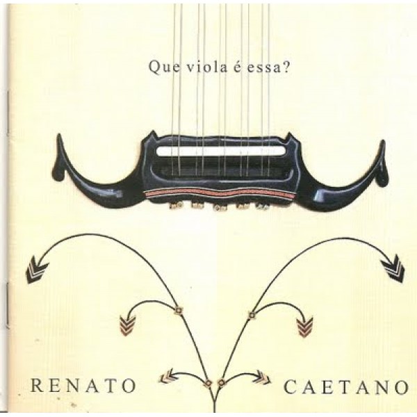 CD Renato Caetano - Que Viola É Essa?