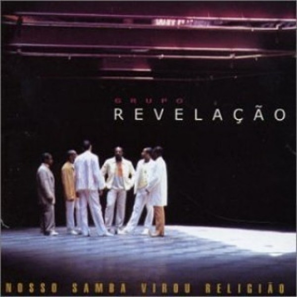 CD Grupo Revelação - Nosso Samba Virou Religião