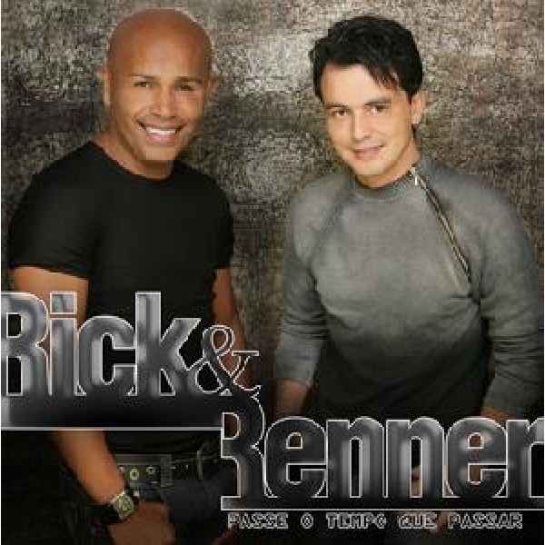 CD Rick & Renner - Passe O Tempo Que Passar