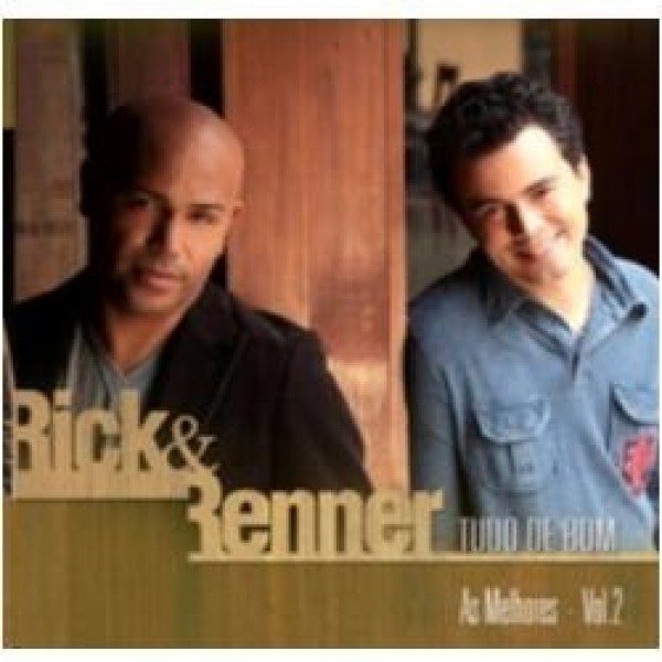 CD RIck & Renner - Tudo de Bom: As Melhores Vol. 2