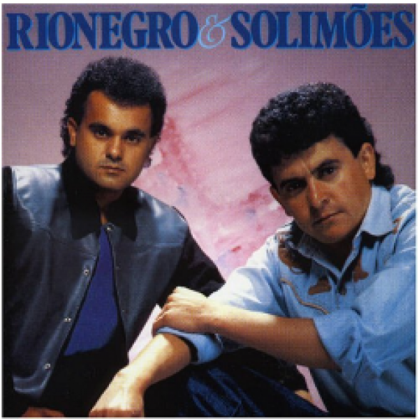 CD Rionegro e Solimões - Rionegro e Solimões (1991)