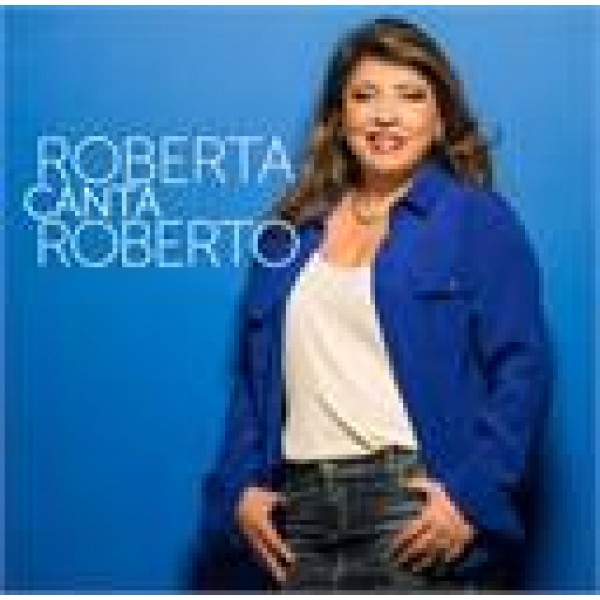 CD Roberta Miranda - Roberta Canta Roberto
