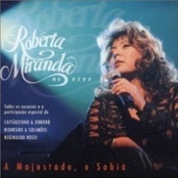 CD Roberta Miranda - A Majestade, O Sabiá: Ao Vivo
