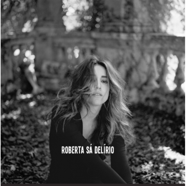 CD Roberta Sá - Delírio