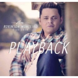 CD Robinson Monteiro - É Só Crer (Playback)