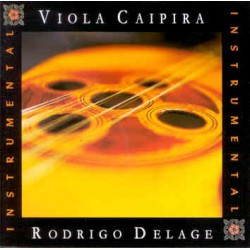 CD Rodrigo Delage - Viola Caipira Instrumental