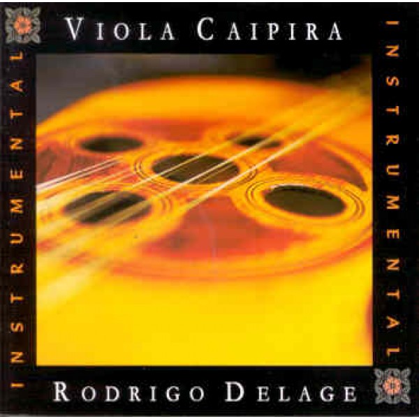 CD Rodrigo Delage - Viola Caipira Instrumental