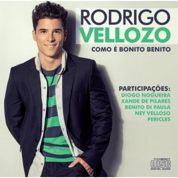 CD Rodrigo Vellozo - Como É Bonito Benito