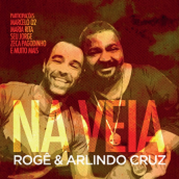 CD Rogê & Arlindo Cruz - Na Veia