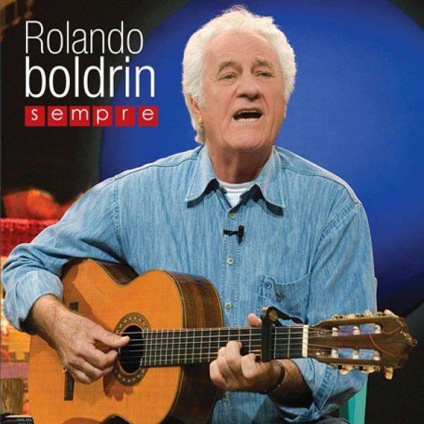 CD Rolando Boldrin - Sempre