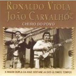 CD Ronaldo Viola & João Carvalho - Cheiro do Povo