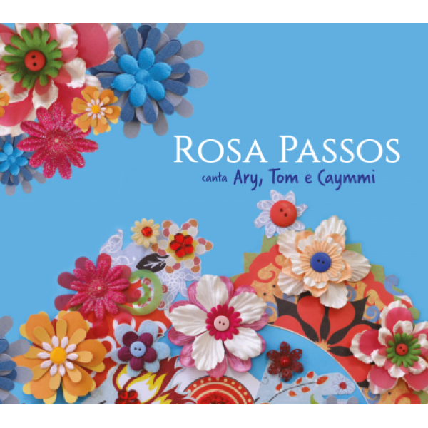 CD Rosa Passos - Canta Ary, Tom E Caymmi (Digipack)