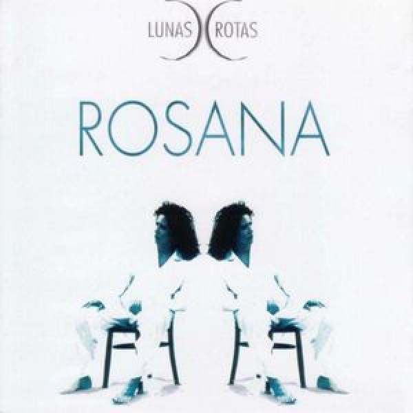 CD Rosana - Lunas Rotas (IMPORTADO)