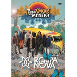 DVD Roupa Nova - Todo Amor do Mundo 
