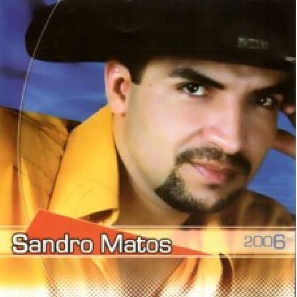 CD Sandro Matos - 2006