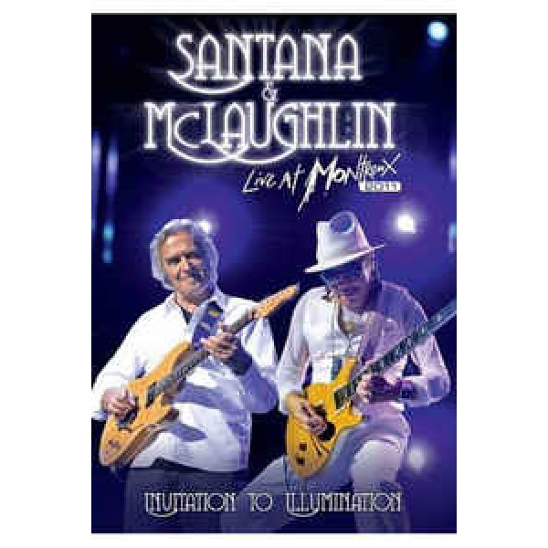 DVD Santana & McLaughlin - Live At Montreux 2011: Invitation To Illumination