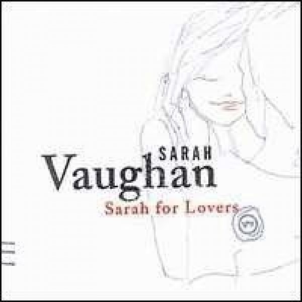 CD Sarah Vaughan - Sarah For Lovers