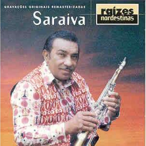 CD Saraiva - Raízes Nordestinas