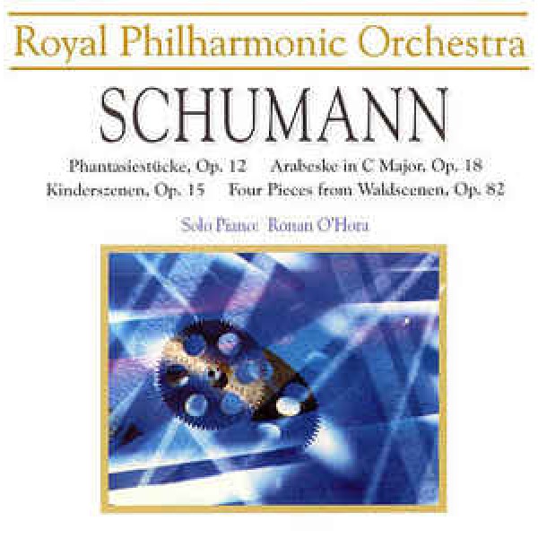 CD Royal Philharmonic Orchestra - Schumann: Phantasiestucke, Op. 12