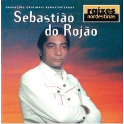 CD Sebastião do Rojão - Raízes Nordestinas