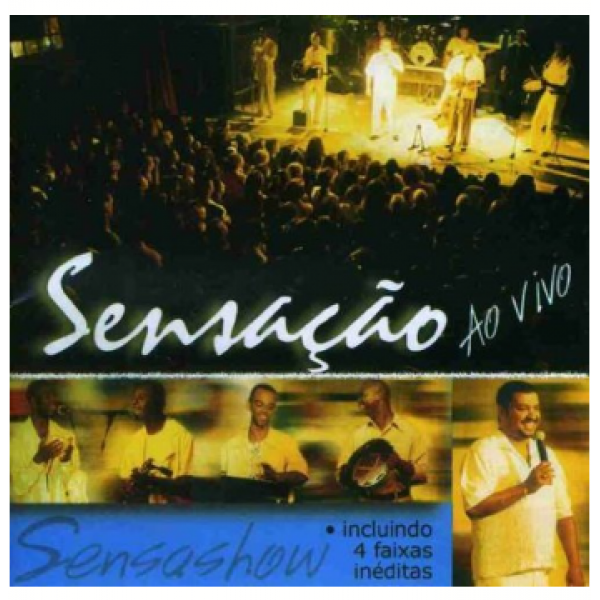 CD Grupo Sensação - Sensashow Ao Vivo