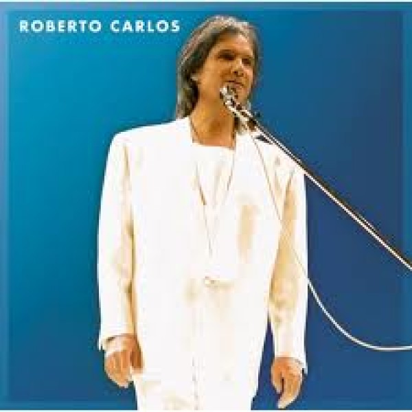 CD Roberto Carlos - 2002 