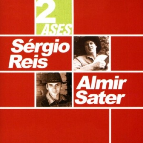 CD Sérgio Reis e Almir Sater - 2 Ases