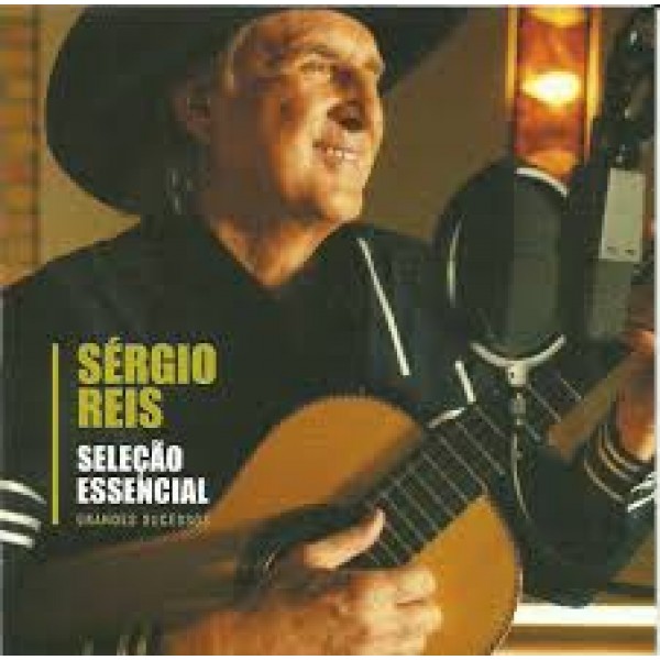 CD Sérgio Reis - Seleção Essencial