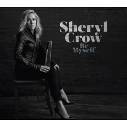 CD Sheryl Crow - Be Myself (Digipack)