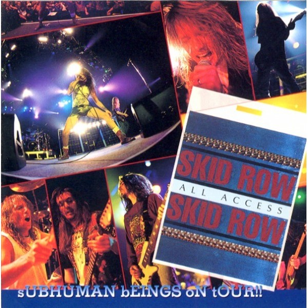 CD Skid Row - Subhuman Beings On Tour!